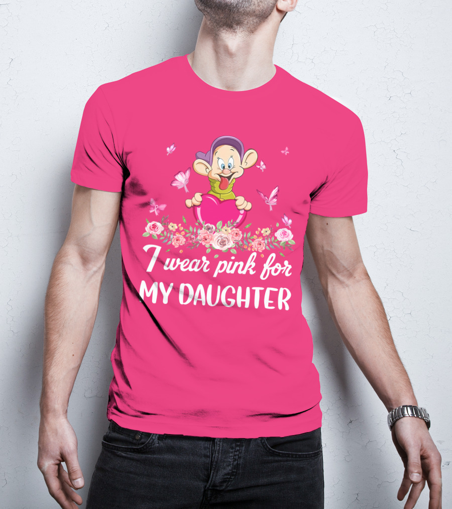 I Wear Pink For My Daughter Dopey Holding Heart With Butterflies And Flowers T-Shirt