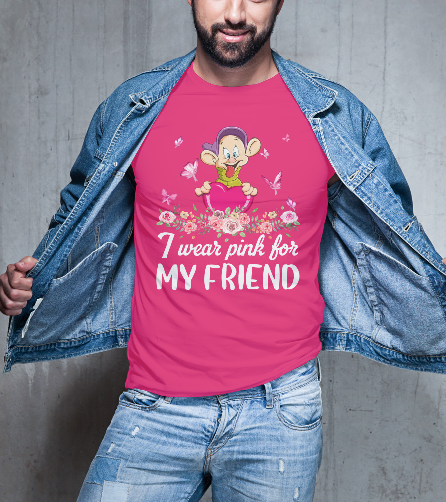 Dopey I Wear Pink For My Friend Butterflies Roses T-Shirt