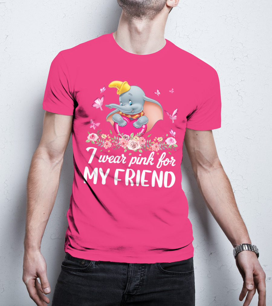 Dumbo I Wear Pink For My Friend Butterflies And Flowers T-Shirt