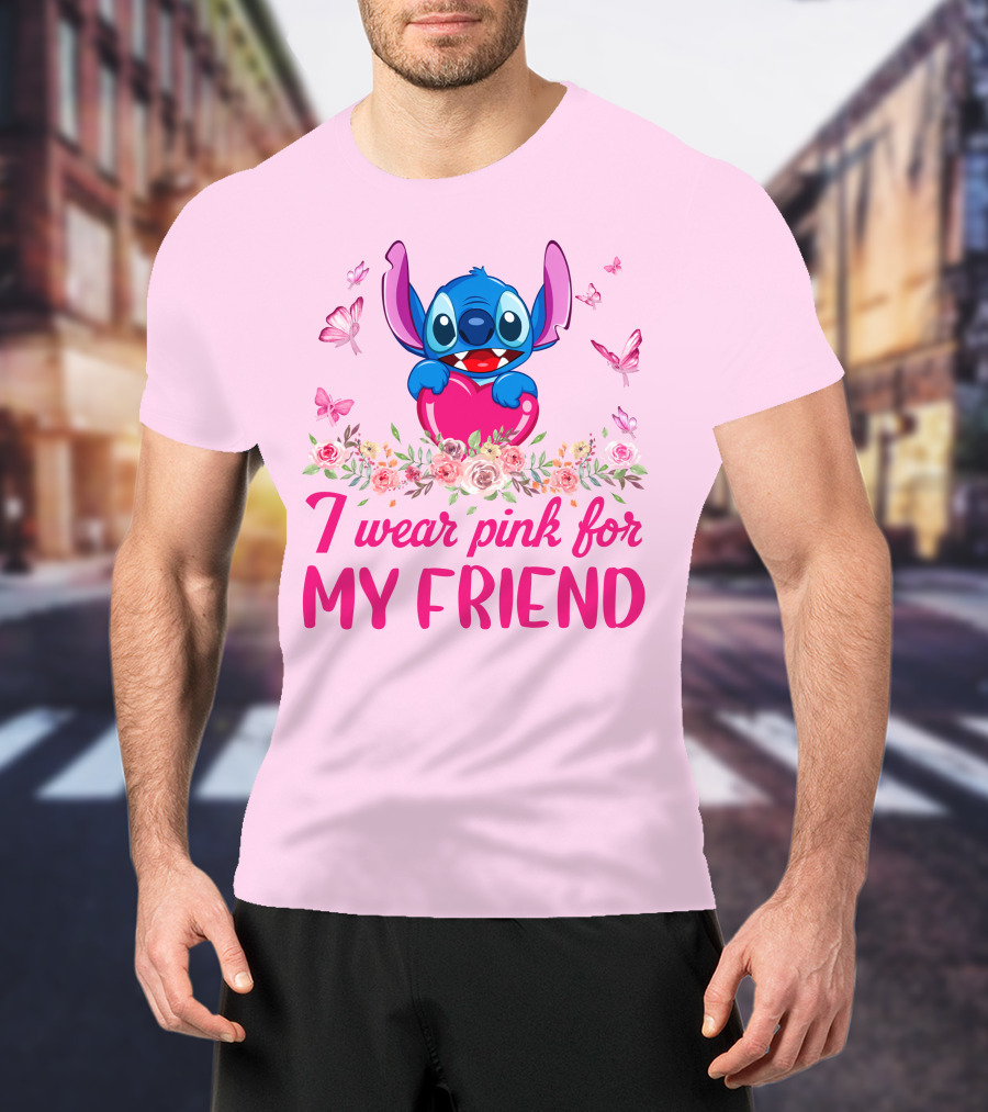 Stitch I Wear Pink For My Friend T-Shirt