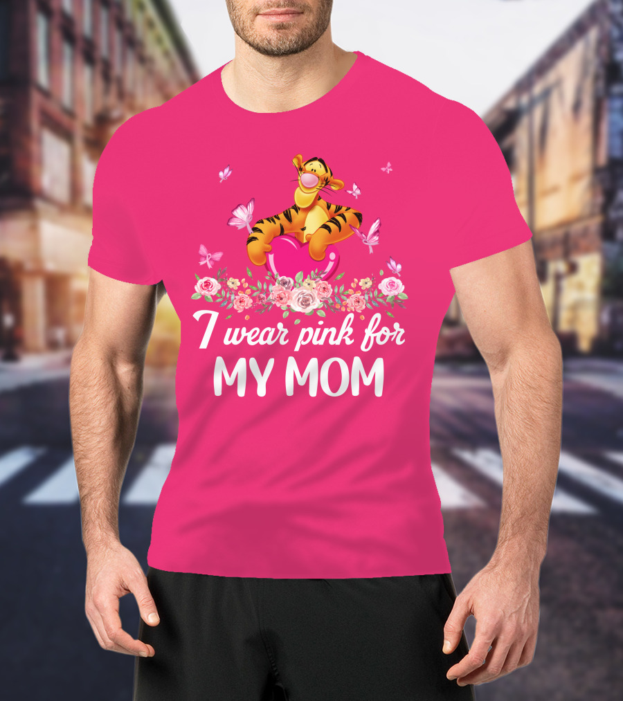 I Wear Pink For My Mom Tigger Butterfly Roses T-Shirt