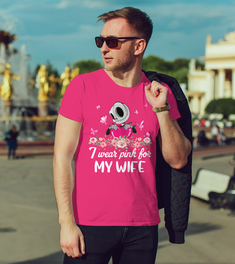 I Wear Pink For My Wife Jack Skeleton Roses Butterflies T-Shirt