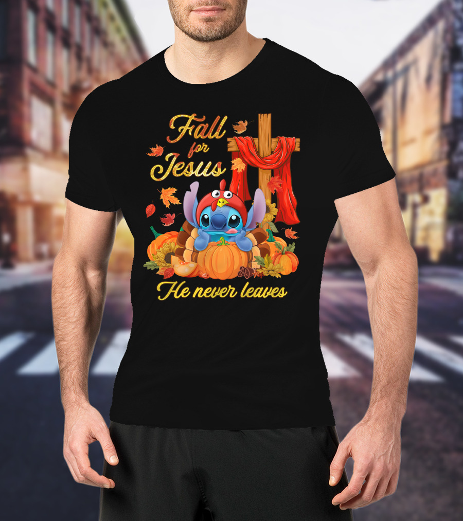 Fall For Jesus He Never Leaves Stitch Pumpkin Cross Autumn T-Shirt