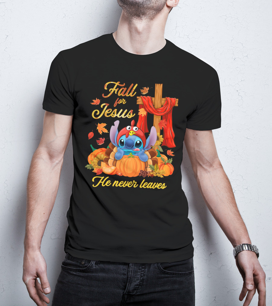 Fall For Jesus He Never Leaves Stitch Pumpkin Cross Autumn T-Shirt