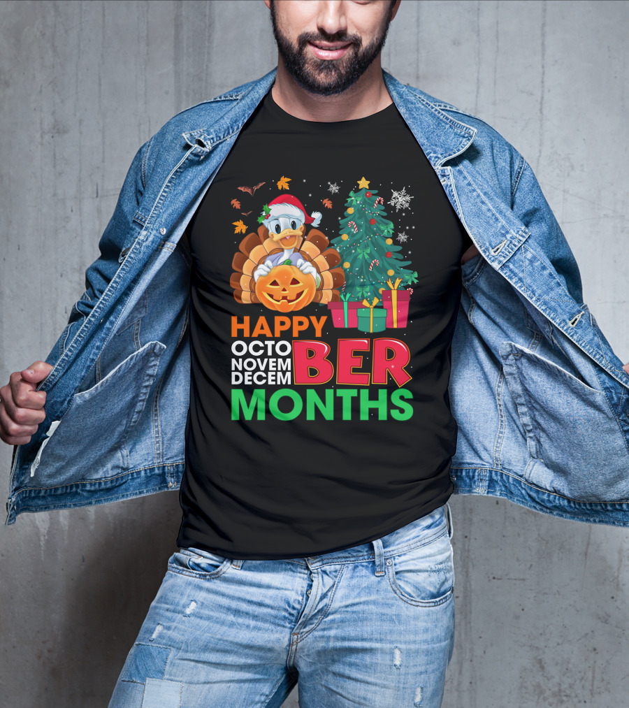 Happy Octo Novem Decem Ber Months Turkey Christmas Tree Pumpkin Duck T-Shirt