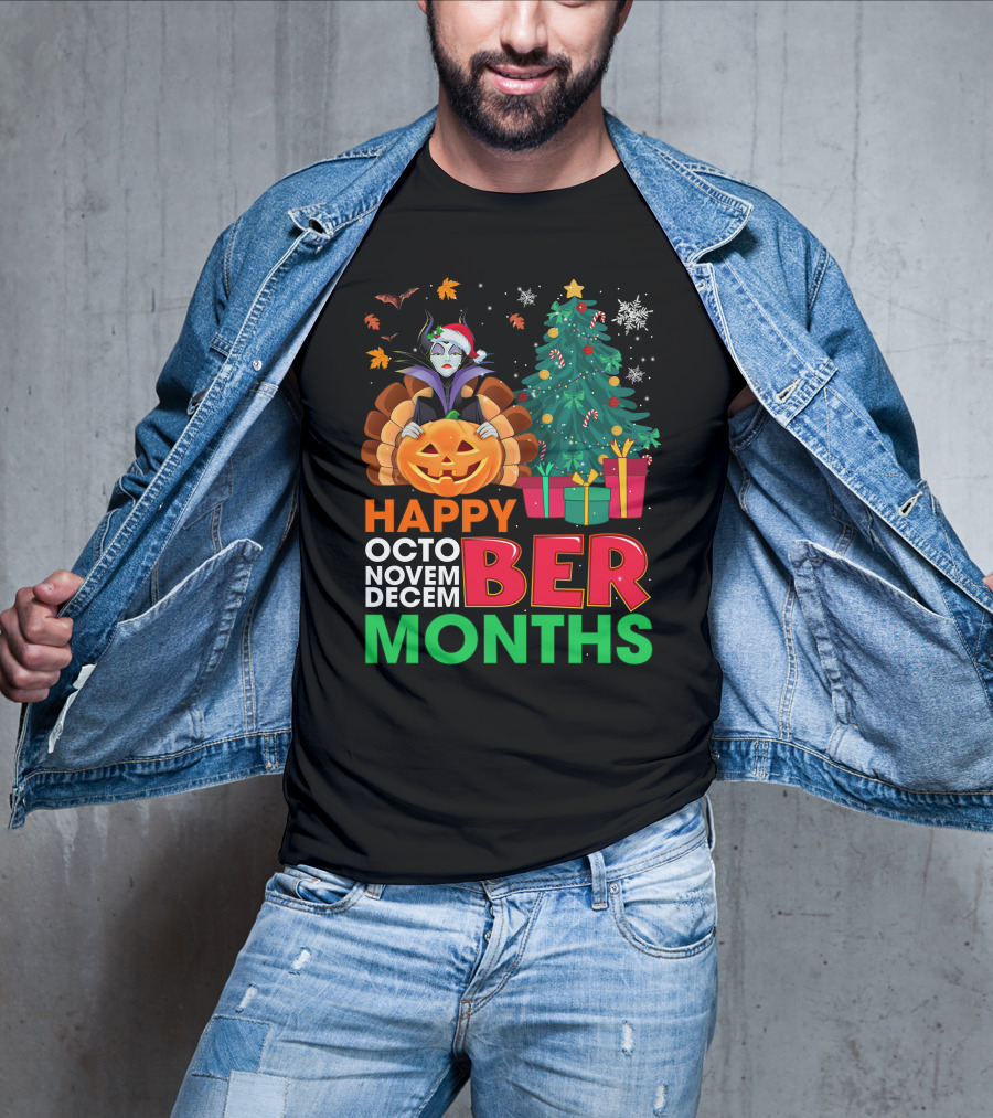 Happy October November December Ber Months Maleficent Christmas T-Shirt