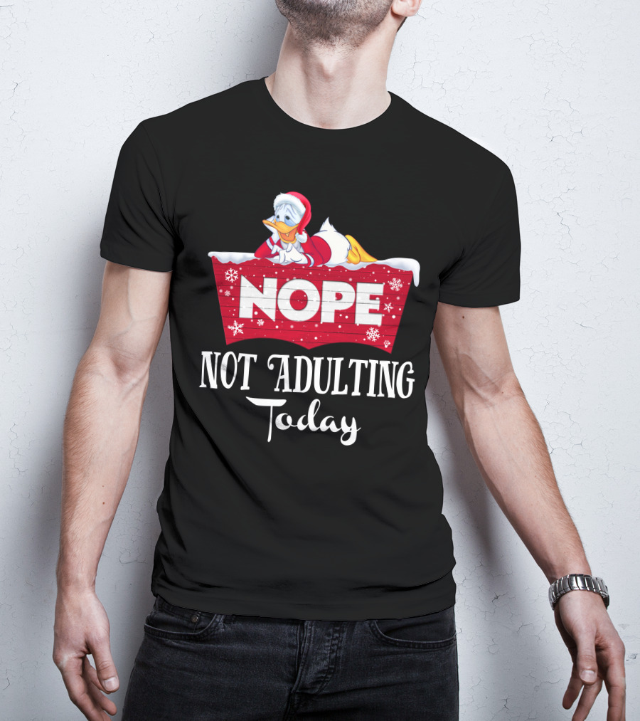 Nope Donald Not Adulting Today Santa Outfit Holiday T-Shirt