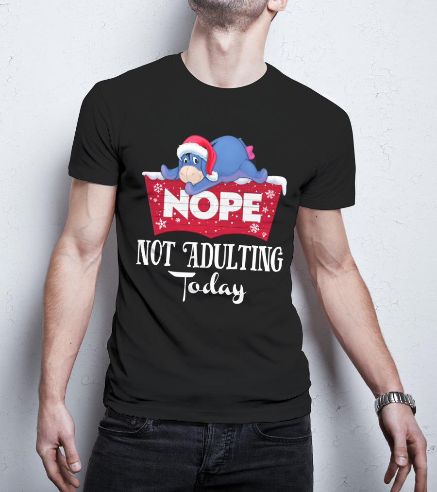 Eeyore Nope Not Adulting Today Holiday Santa Hat T-Shirt