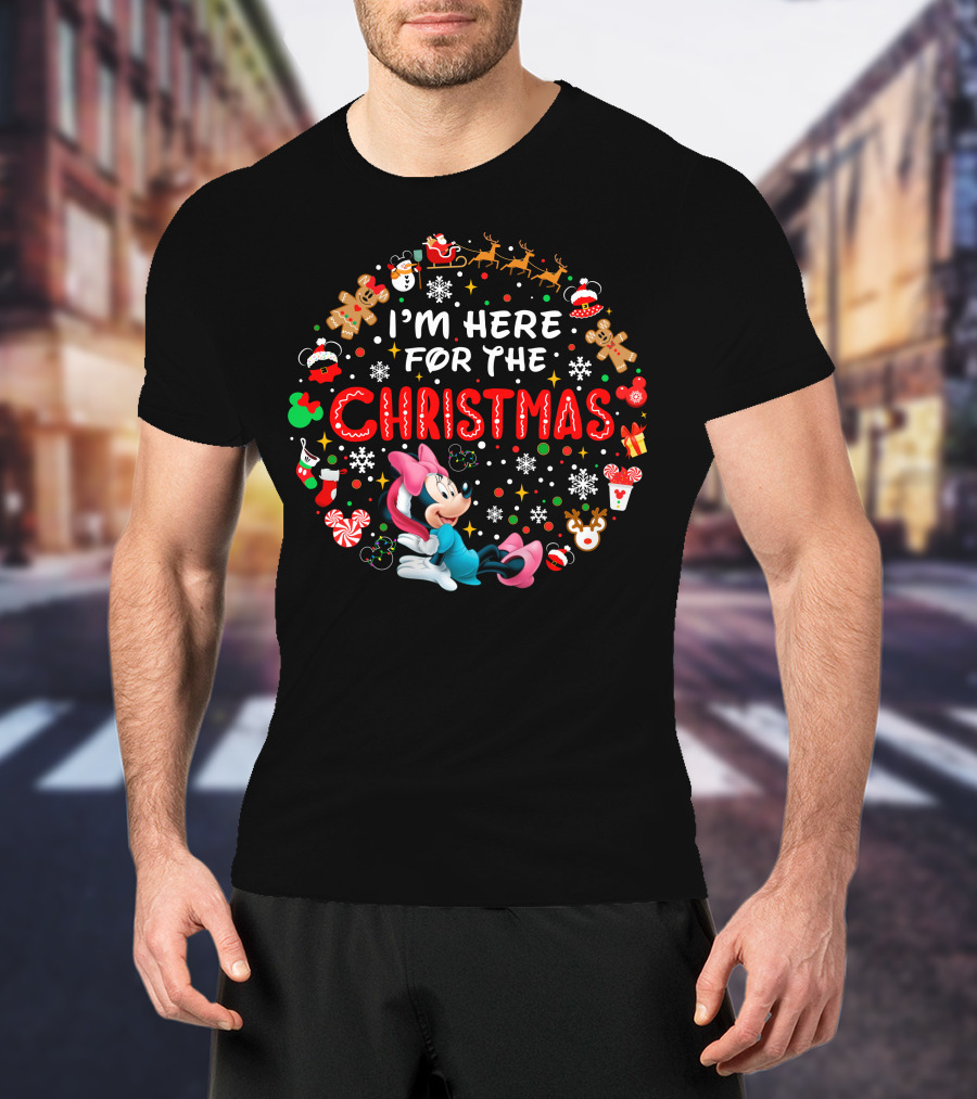 I'm Here For The Christmas Minnie Mouse Holiday Celebration T-Shirt