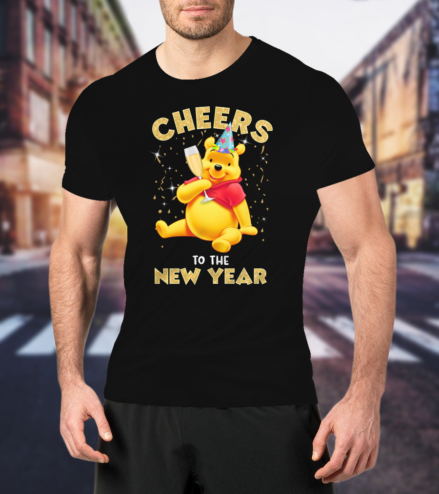 Cheers To The New Year Pooh Party Hat Champagne Celebration T-Shirt