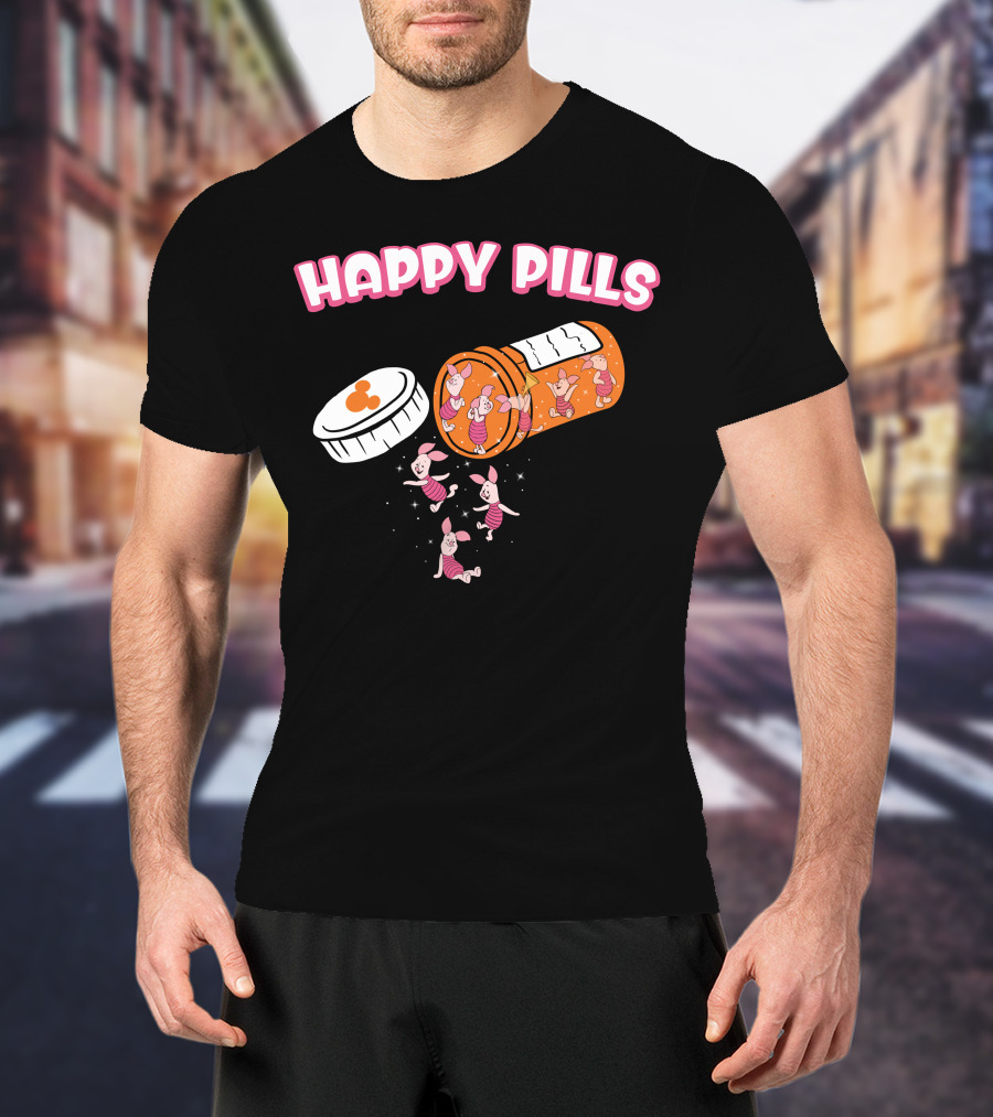 HAPPY PILLS Piglet Characters In Prescription Bottle T-Shirt
