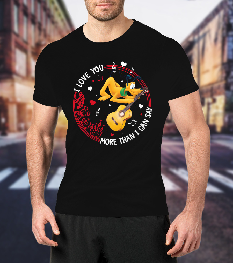 I Love You More Than I Can Say Pluto Guitar Music Hearts T-Shirt