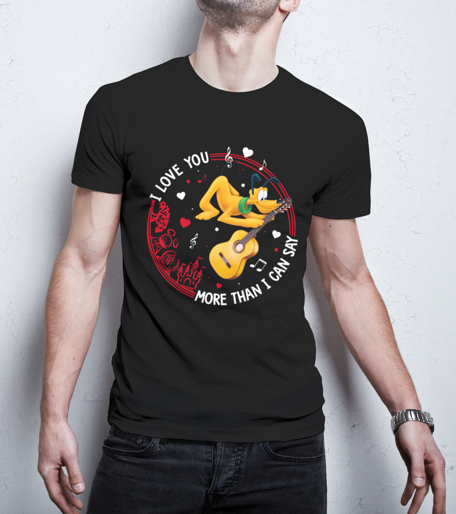 I Love You More Than I Can Say Pluto Guitar Music Hearts T-Shirt