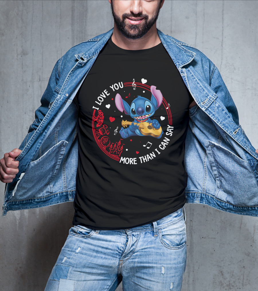 I Love You More Than I Can Say Stitch Love T-Shirt