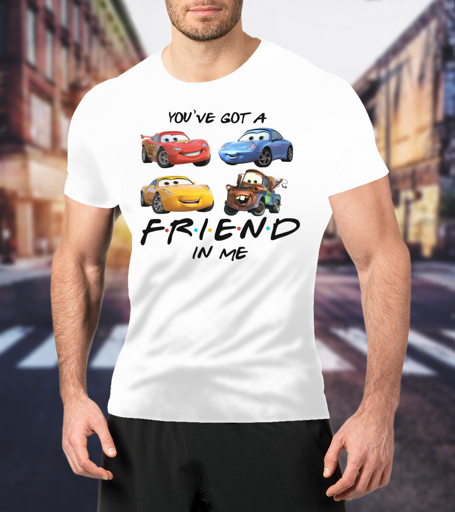 You've Got A Friend In Me Car Friends T-Shirt