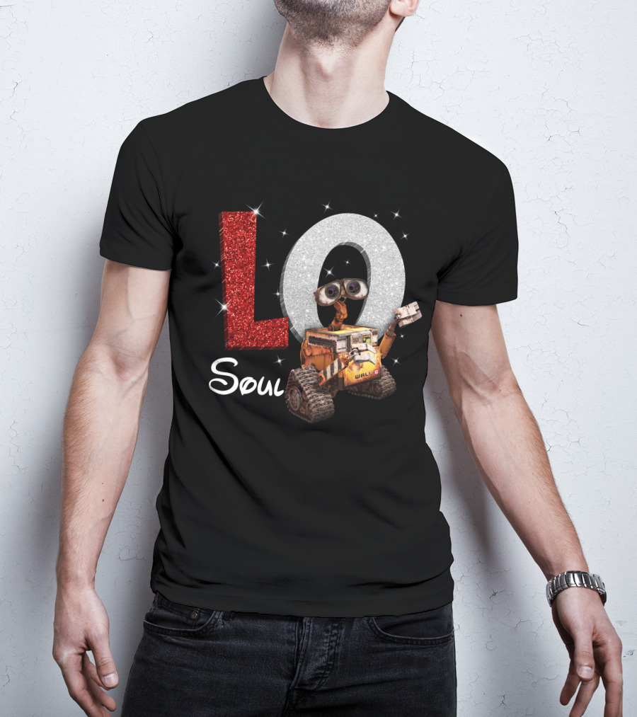 Love Soul Wall-E Pixar Movie Fan T-Shirt