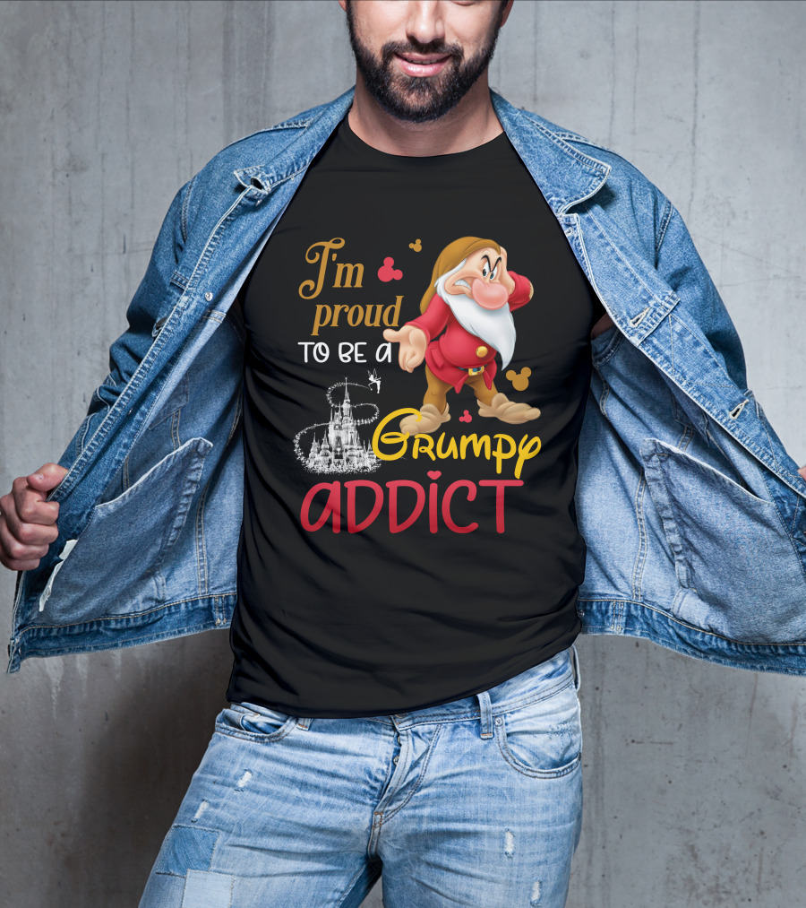 I'm Proud To Be A Grumpy Addict Disney Castle And Character T-Shirt