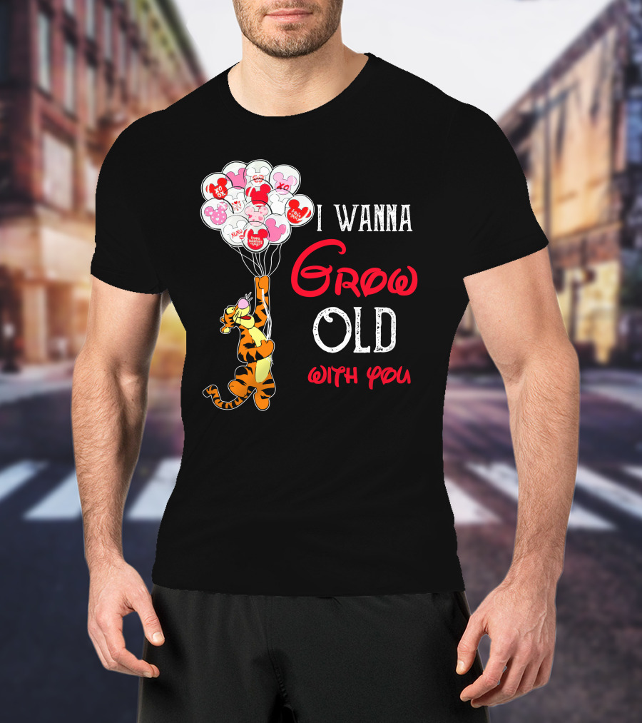 I Wanna Grow Old With You Tigger Balloons Hearts Xo T-Shirt