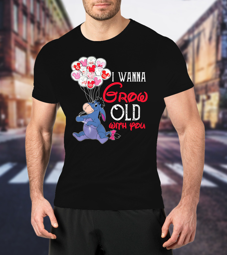Eeyore I Wanna Grow Old With You Balloons T-Shirt