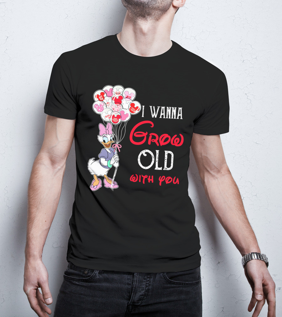 I Wanna Grow Old With You Daisy Balloons T-Shirt