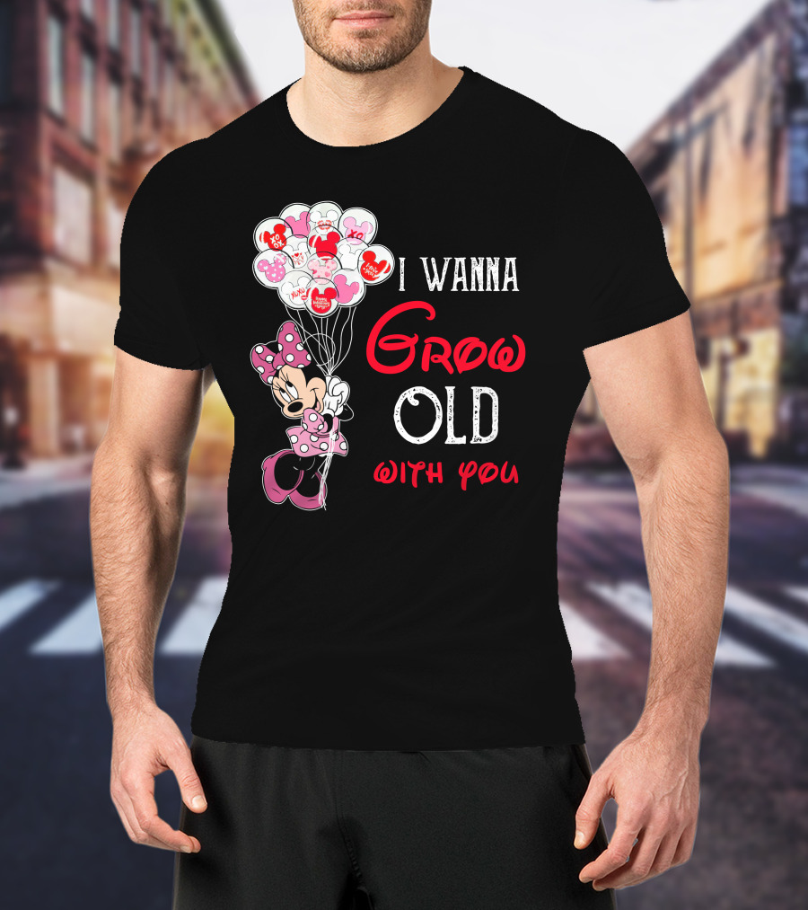Minnie I Wanna Grow Old With You Balloons T-Shirt
