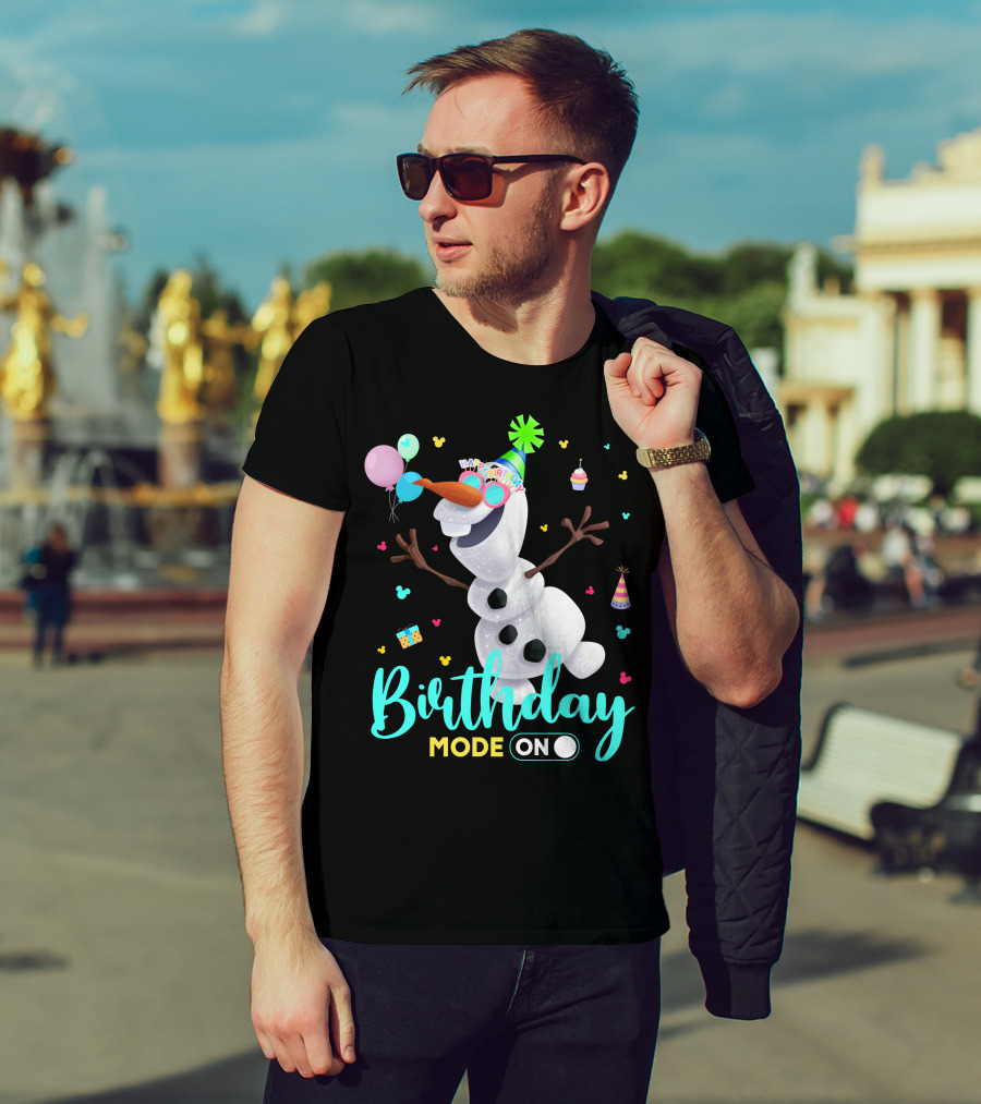 Birthday Mode On Olaf Party Celebration T-Shirt