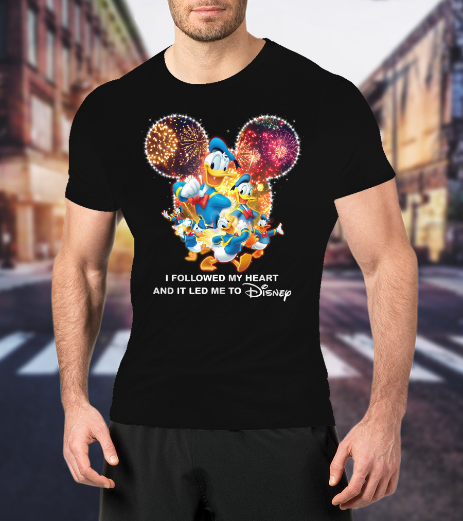 I Followed My Heart And It Led Me To Disney Donald Duck Fireworks Celebration T-Shirt