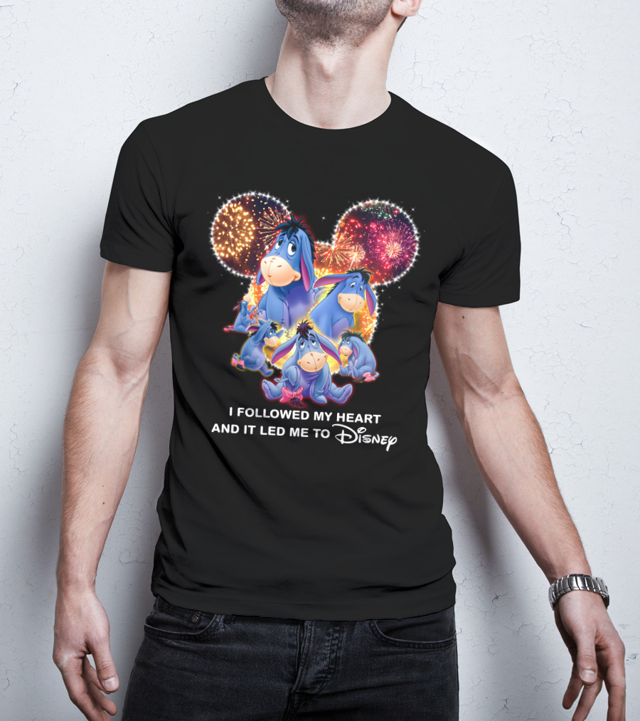 I Followed My Heart And It Led Me To Disney Eeyore Fireworks Mickey Ears T-Shirt