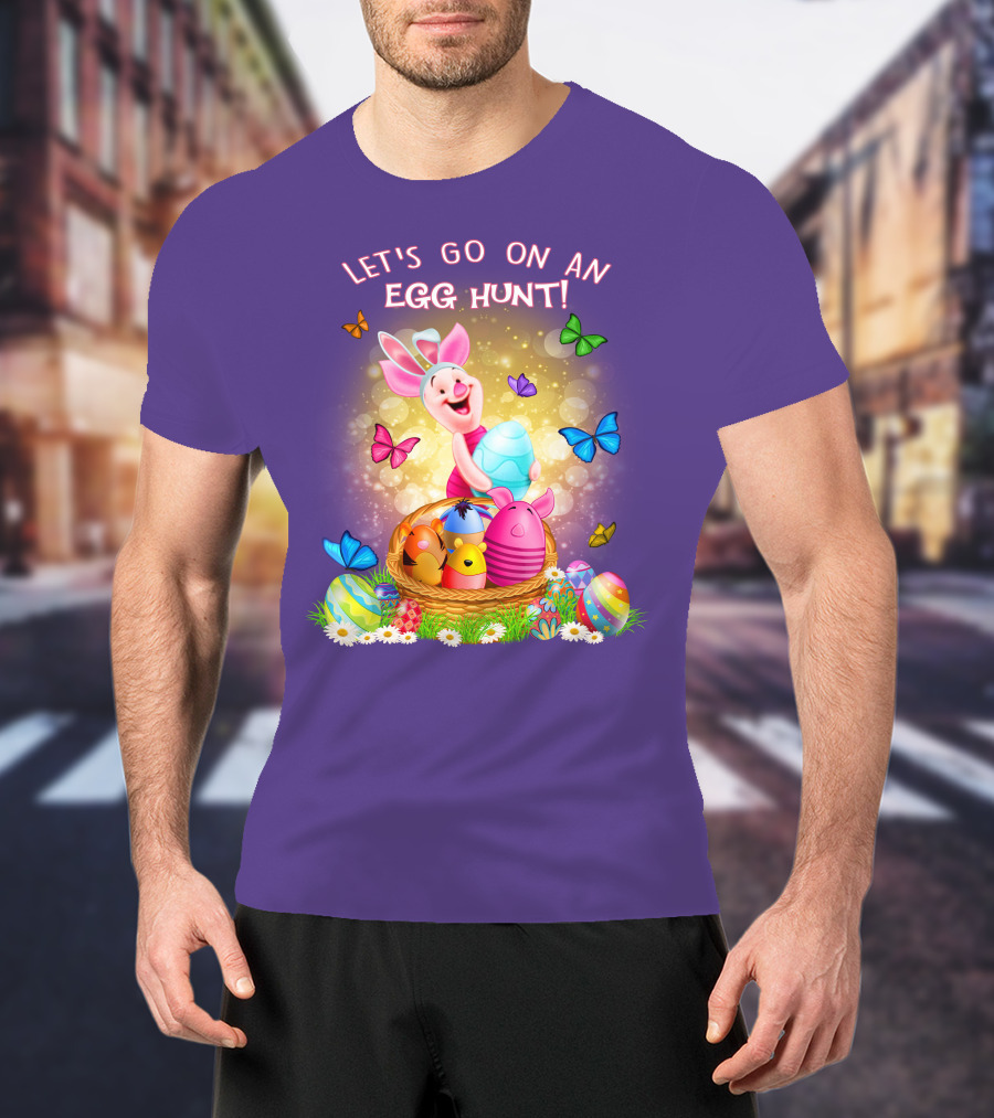 Let's Go On An Egg Hunt Piglet Basket Butterflies Easter T-Shirt