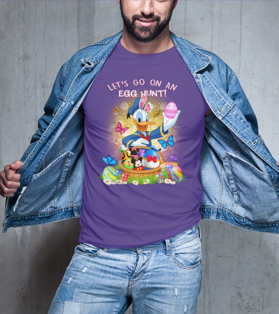 Let's Go On An Egg Hunt Donald Duck Basket Butterflies And Eggs T-Shirt
