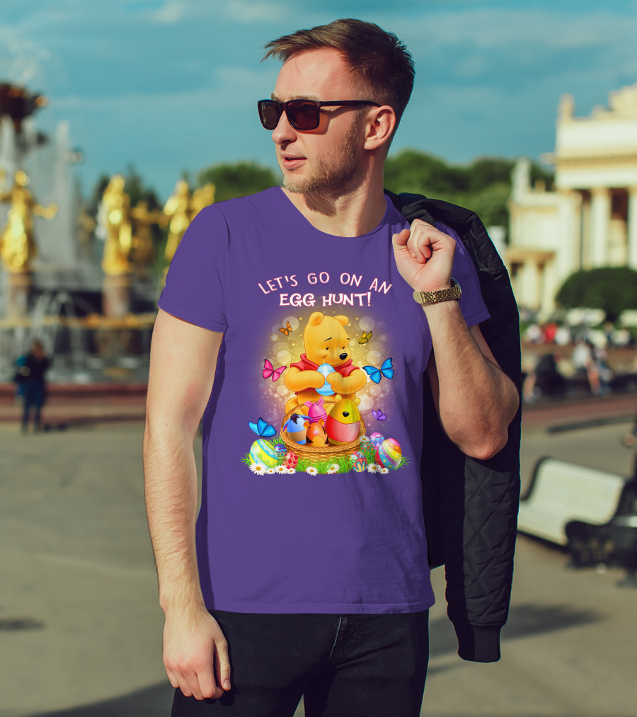 Let's Go On An Egg Hunt Pooh T-Shirt