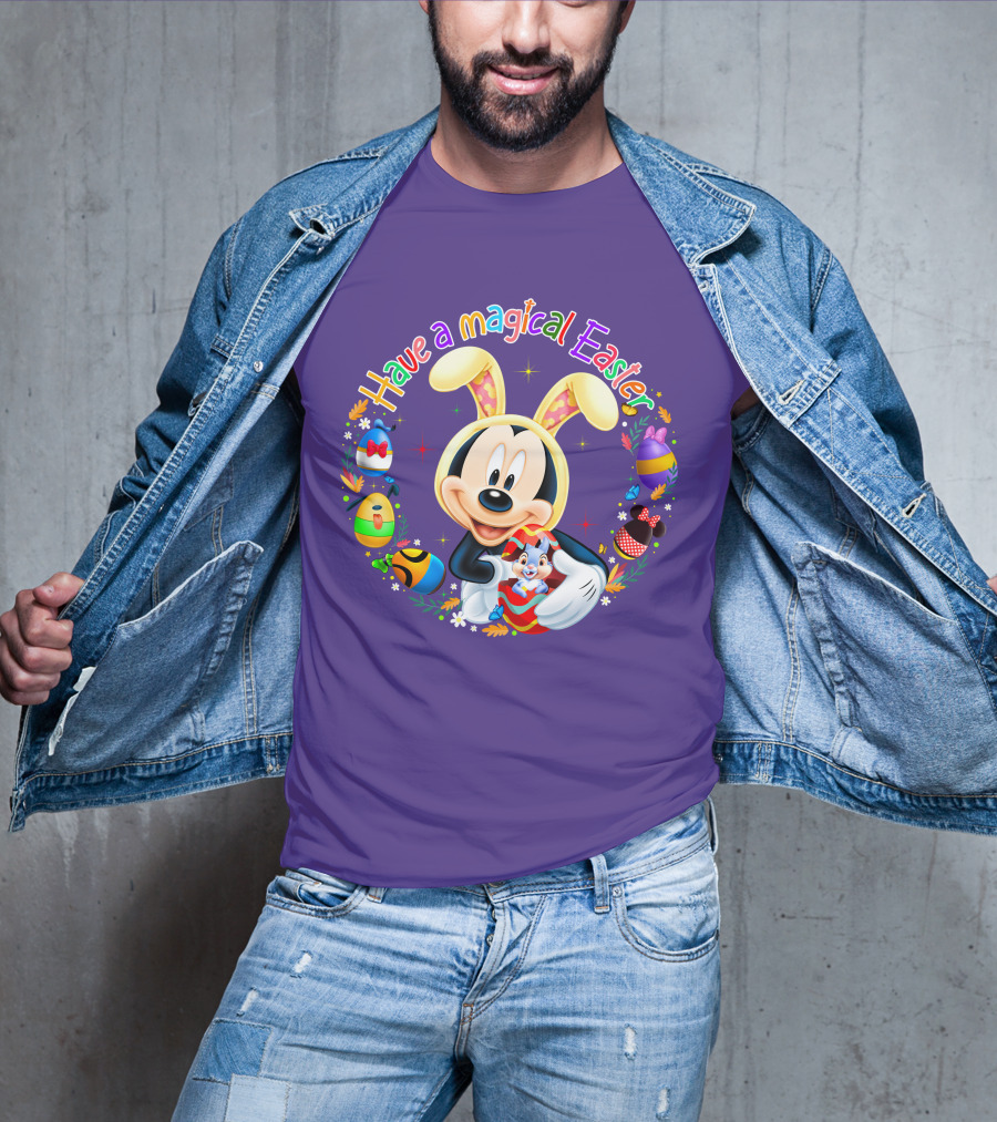 Have A Magical Easter Mickey Mouse With Bunny Ears And Colorful Eggs T-Shirt