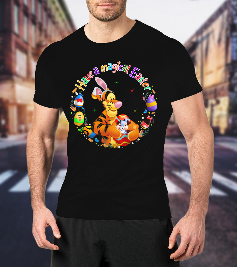 Have A Magical Easter Tigger And Easter Eggs Collection T-Shirt