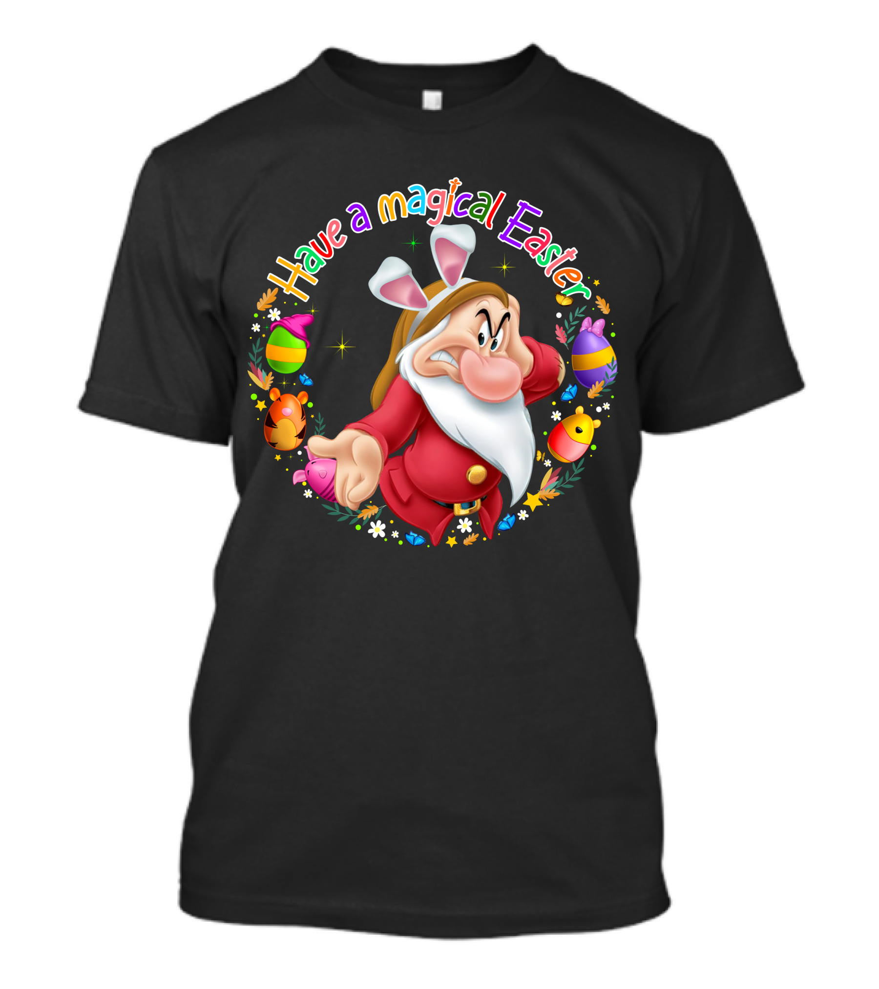 Have A Magical Easter Grumpy Dwarf With Bunny Ears And Easter Eggs T-Shirt