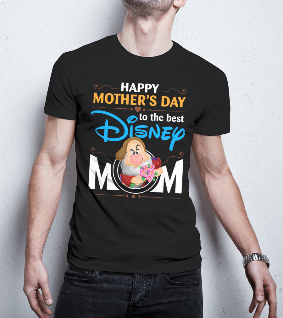 Happy Mother's Day To The Best Disney Mom Grumpy T-Shirt