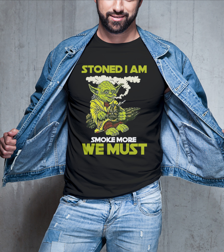 Stoned I Am Smoke More We Must Yoda Smoking Fantasy Image T-Shirt