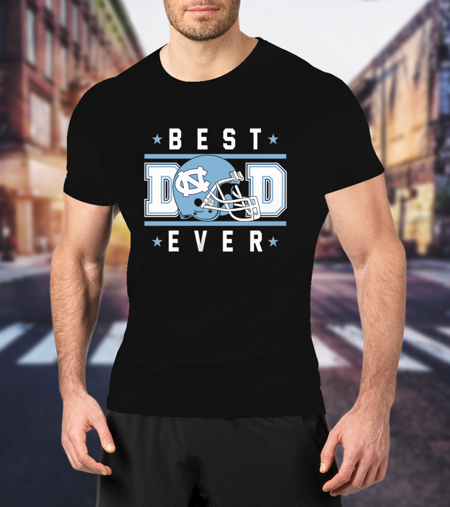 Best Dad Ever North Carolina Tar Heels Football Helmet T-Shirt