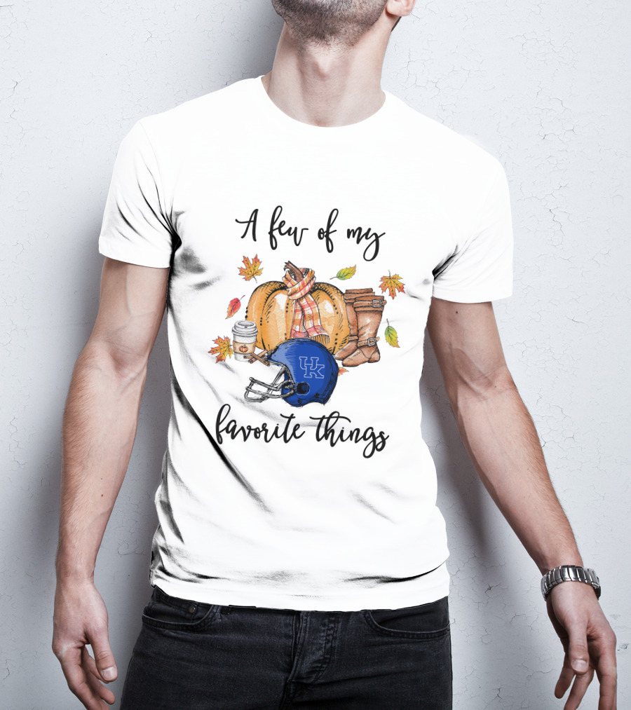 A Few Of My Favorite Things Kentucky Wildcats Helmet Autumn Leaves Coffee Boots Pumpkin Scarf T-Shirt