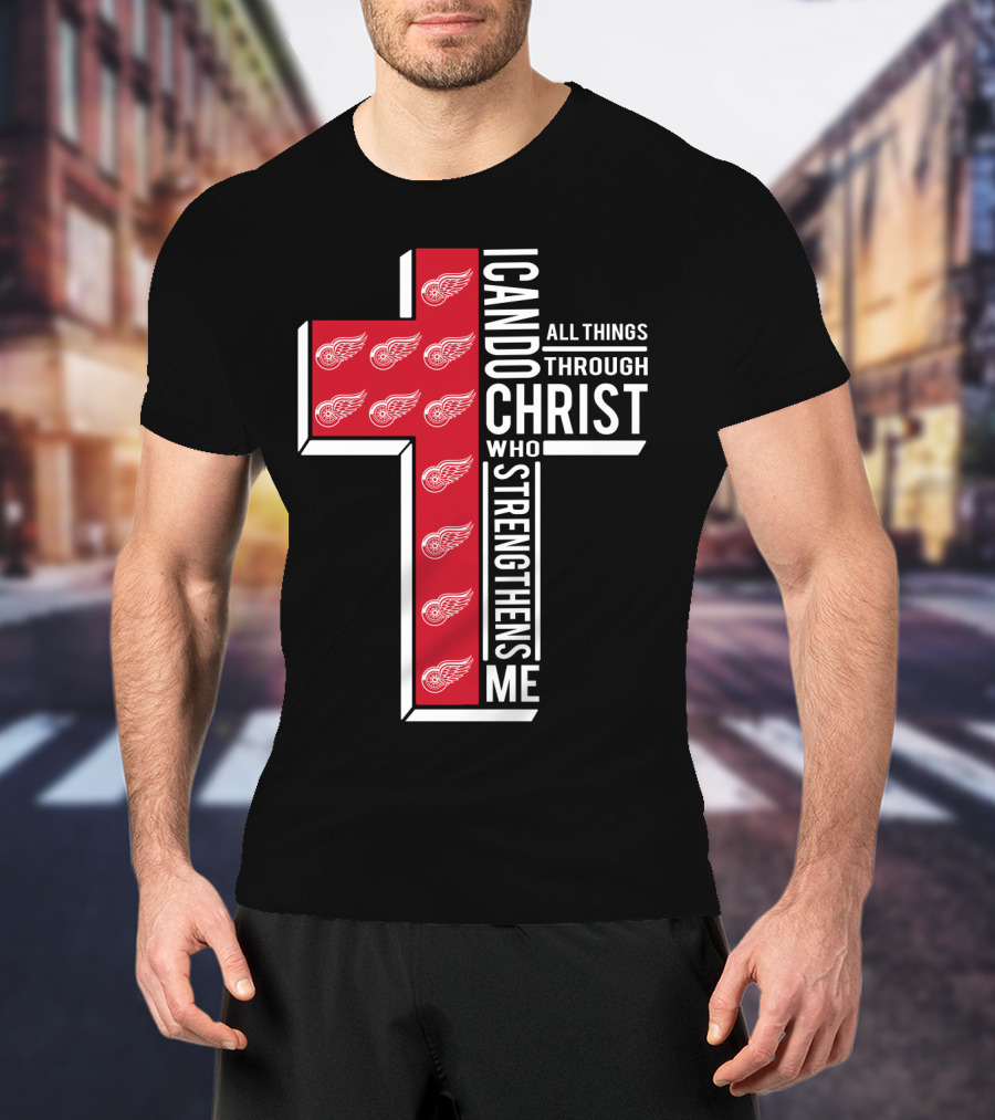 I Can Do All Things Through Christ Red Wings T-Shirt