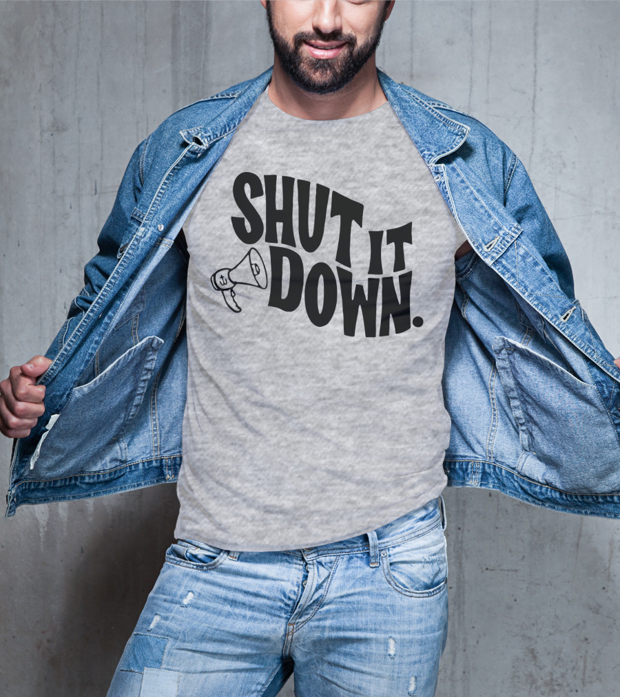 Shut It Down Megaphone T-Shirt