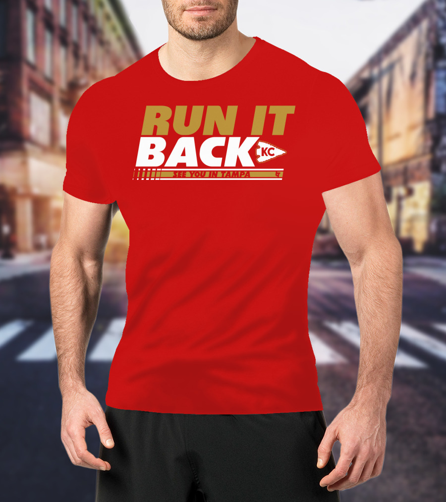 RUN IT BACK KC See You In Tampa T-Shirt