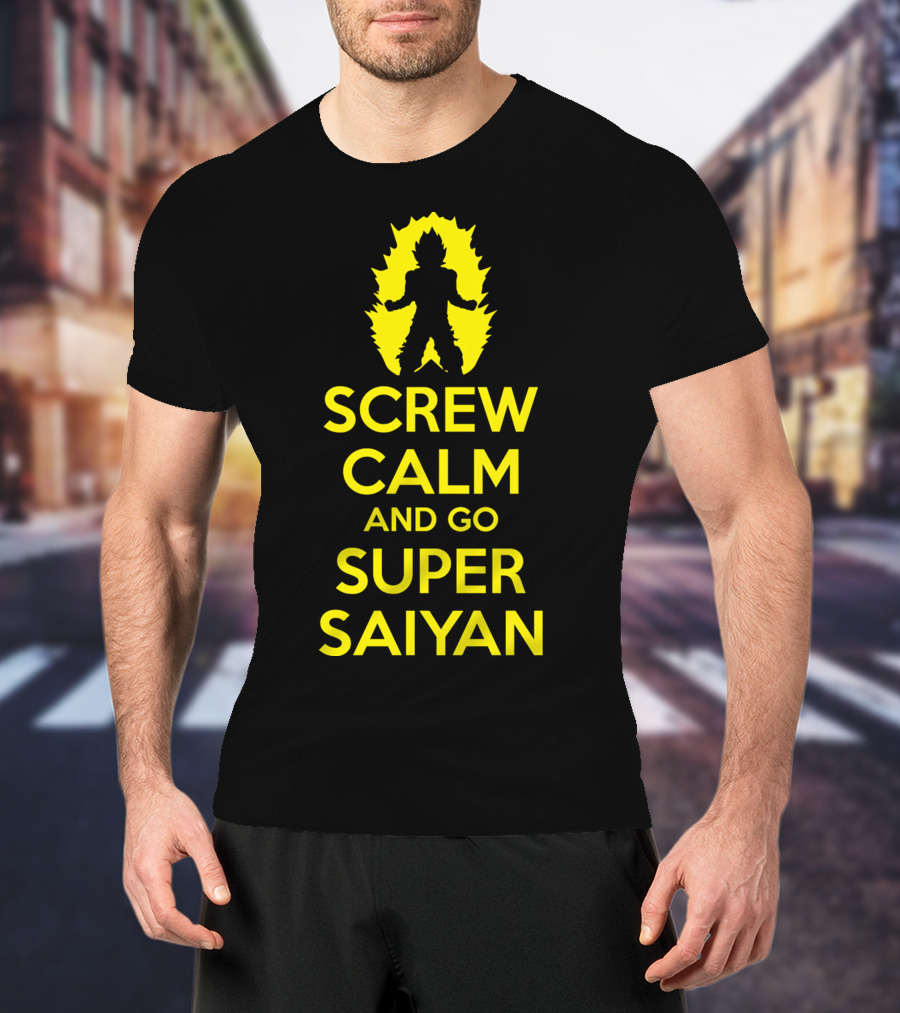 Screw Calm And Go Super Saiyan Silhouette Yellow Aura T-Shirt