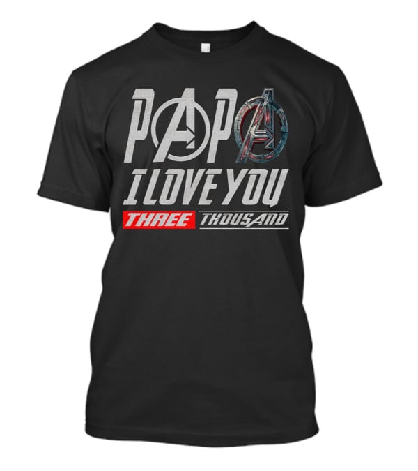 Papa I Love You 3000 Avengers Symbol Stark Fan Kids Three Thousand T-Shirt