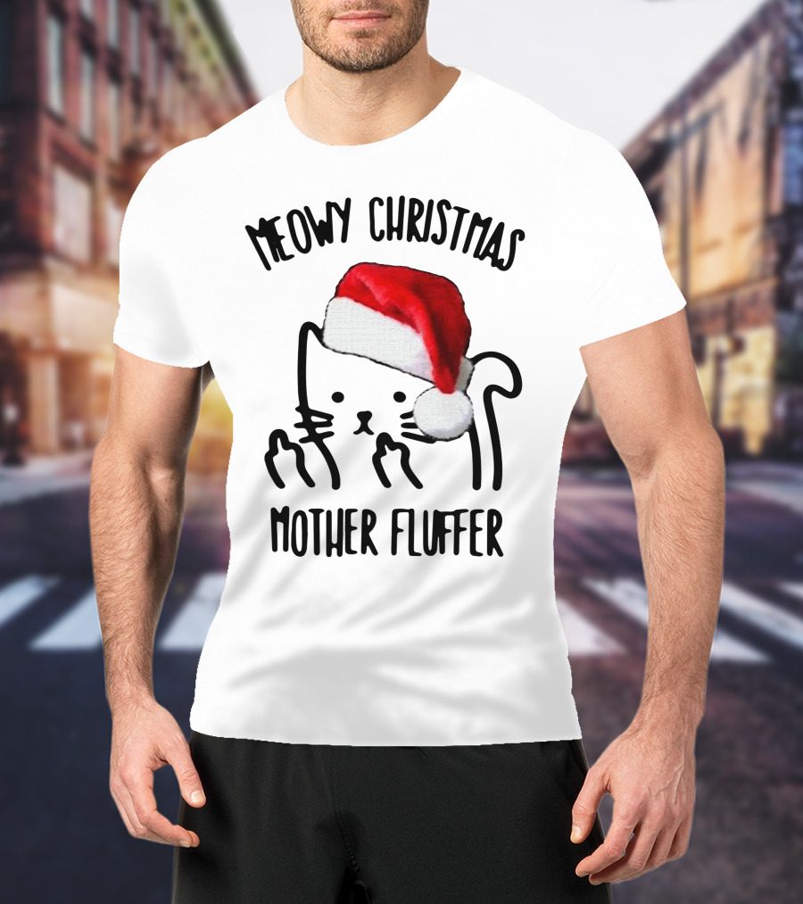 Meowy Christmas Santa Cat Mother Fluffer T-Shirt
