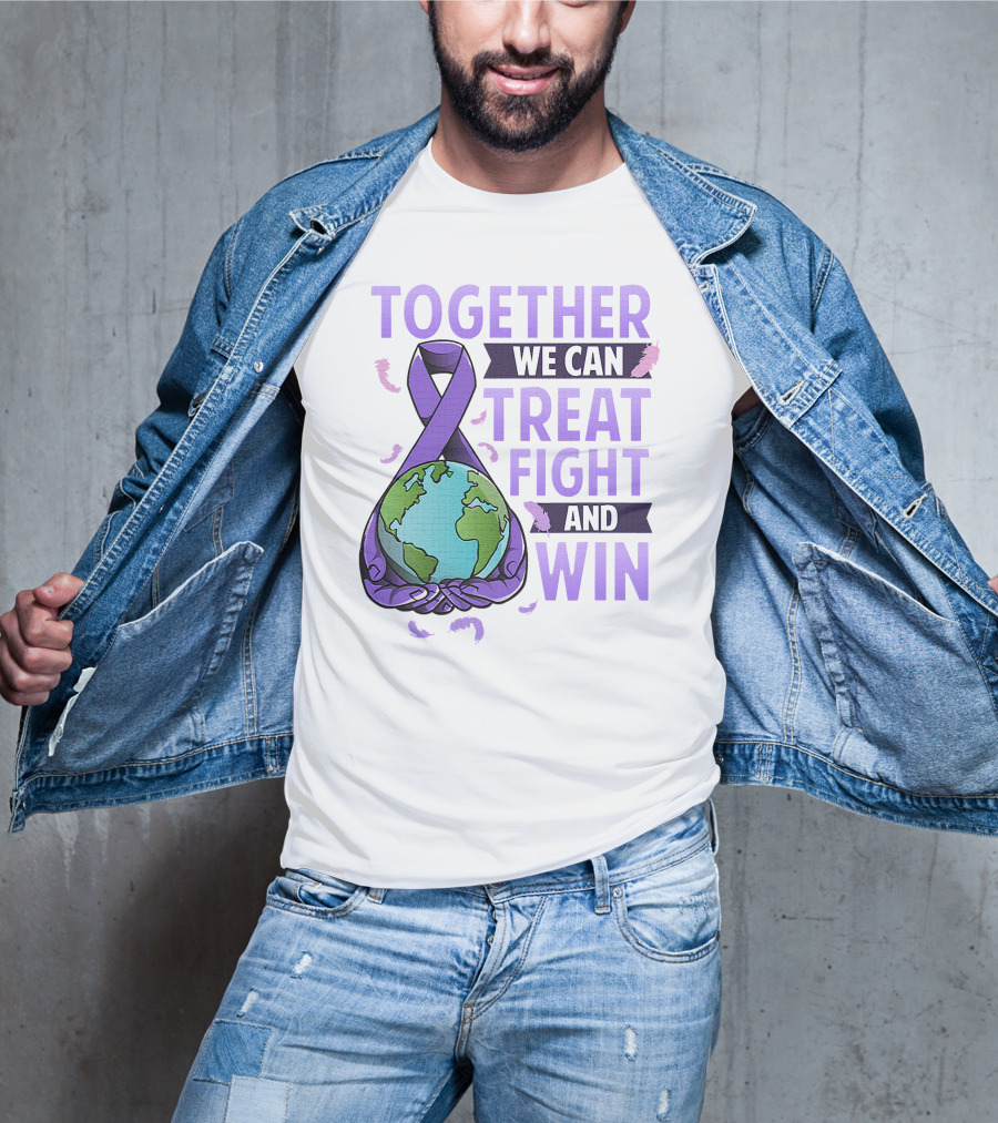 Together We Can Treat Fight And Win World Cancer Day Awareness Fight Against Cancer T-Shirt