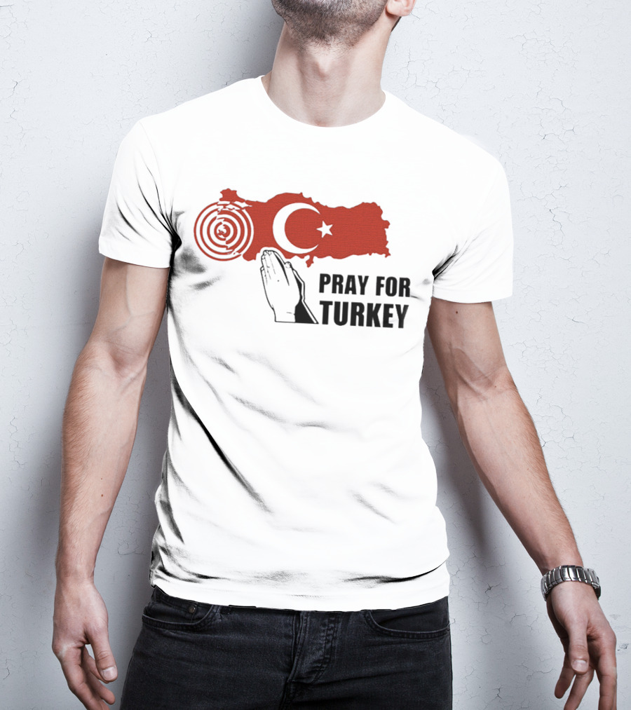 PRAY FOR TURKEY T-Shirt