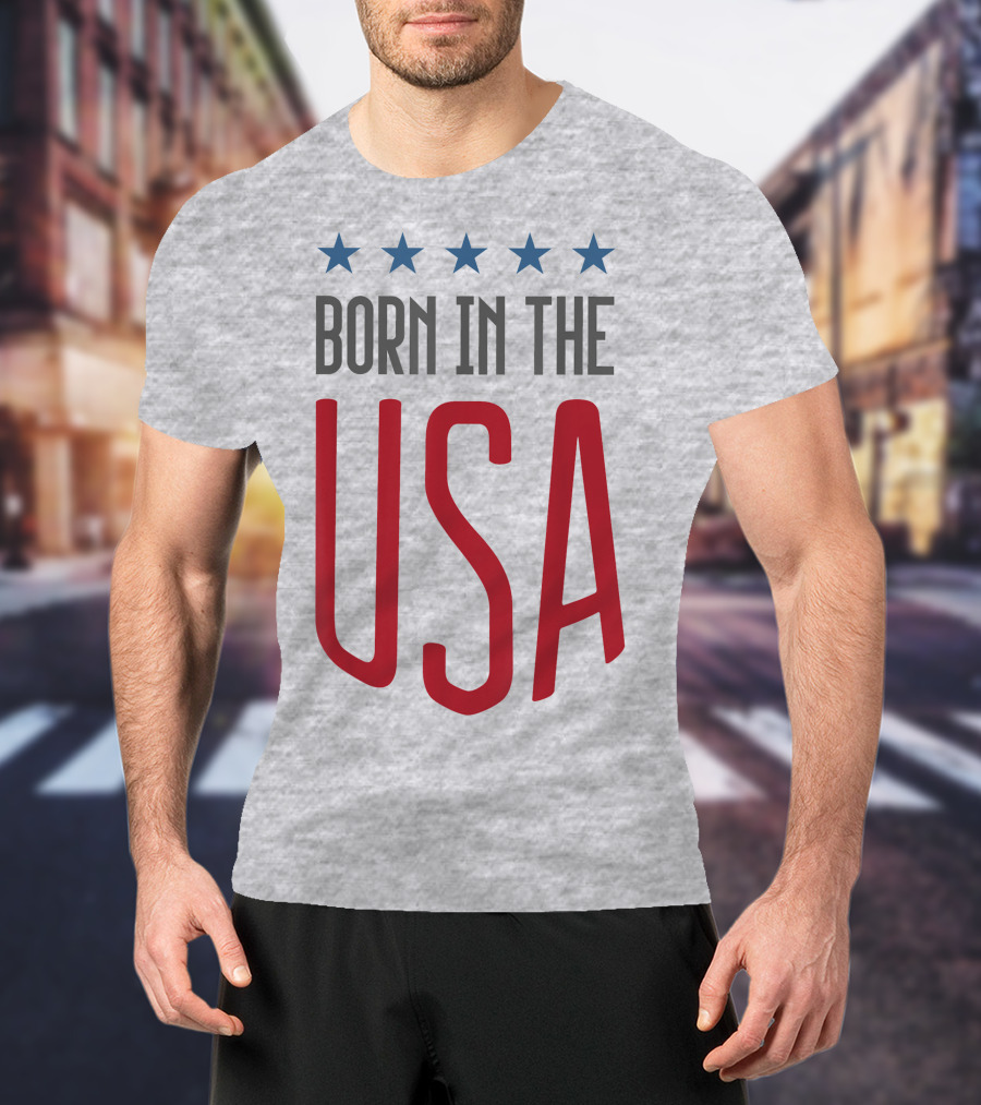 Born In The USA Patriotic Stars Banner T-Shirt