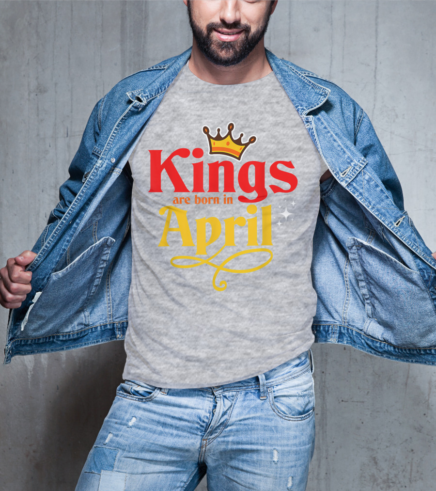 Kings Are Born In April Crown Sparkle T-Shirt