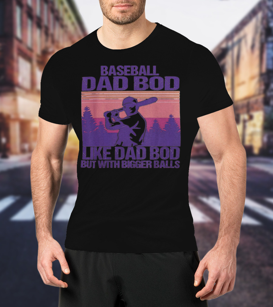 Baseball Dad Bod Like Dad Bod But With Bigger Balls Vintage Sunset Batter T-Shirt