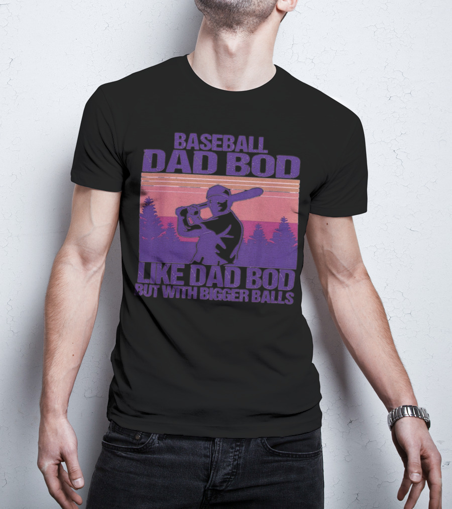 Baseball Dad Bod Like Dad Bod But With Bigger Balls Vintage Sunset Batter T-Shirt